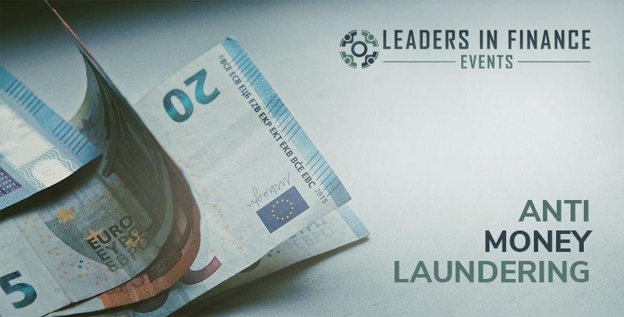 Leaders in Finance Announces European AML Event