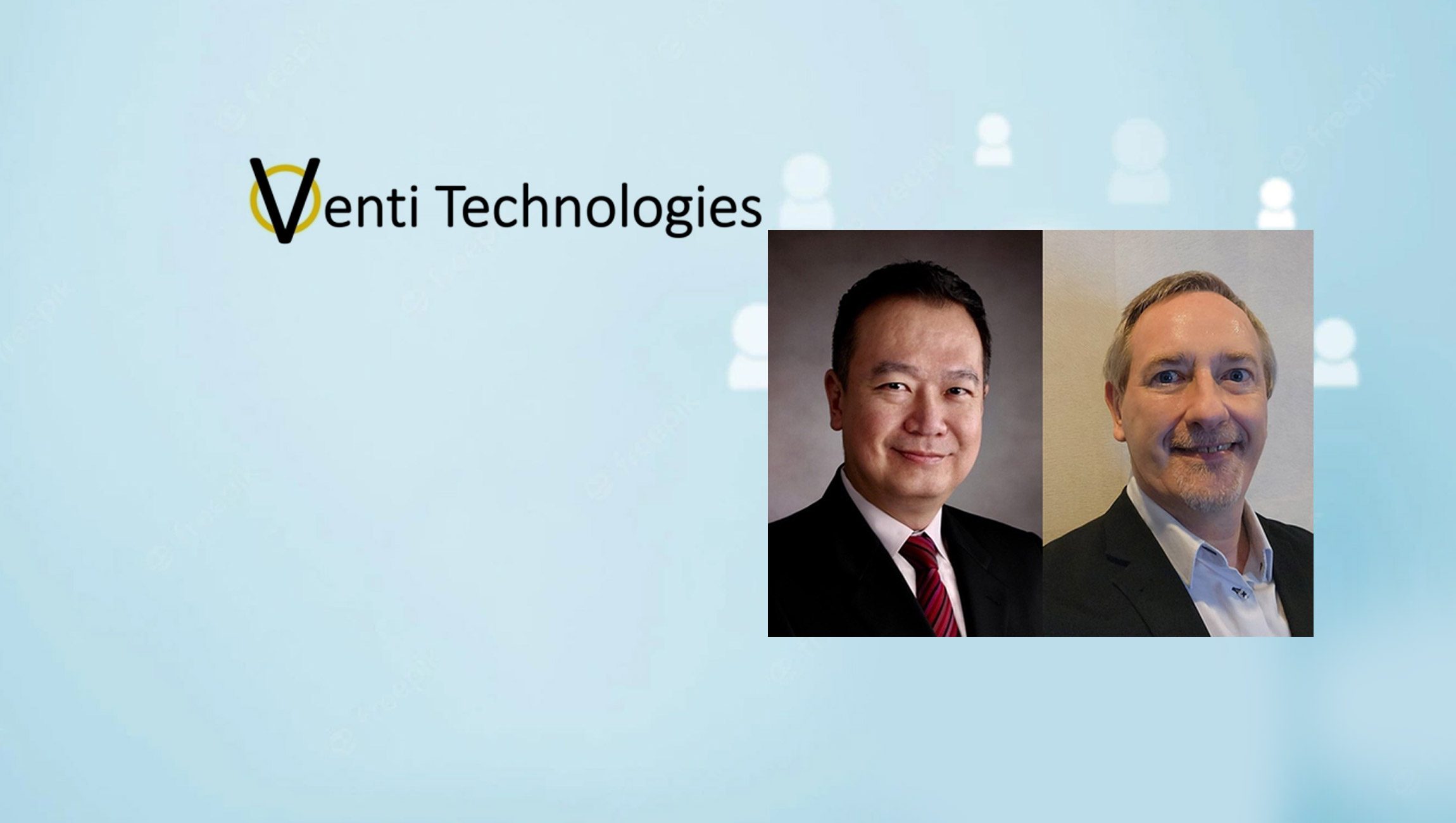 Venti Technologies Strengthens Leadership Team With Two Appointments to Accelerate Growth