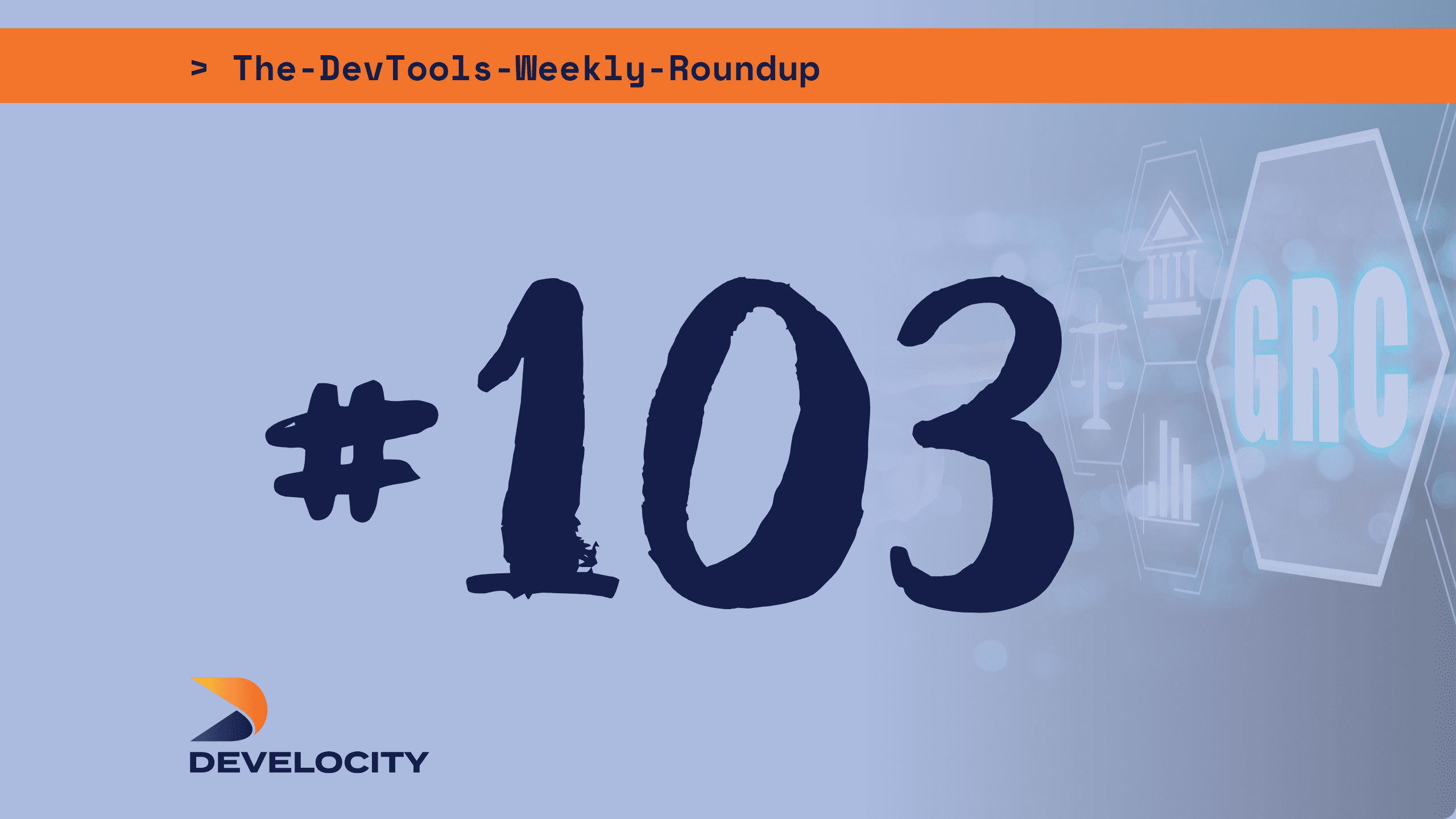 Enterprise Compliance, Governance, and Security in DevTools