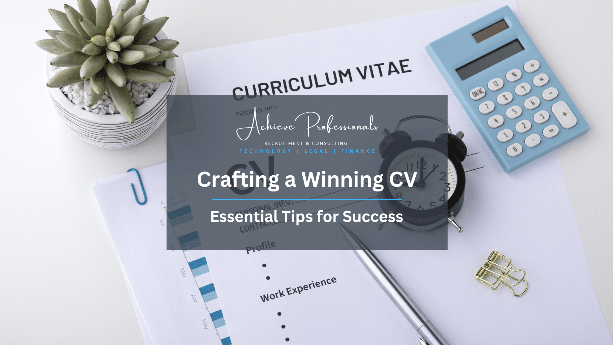 Crafting a Winning CV