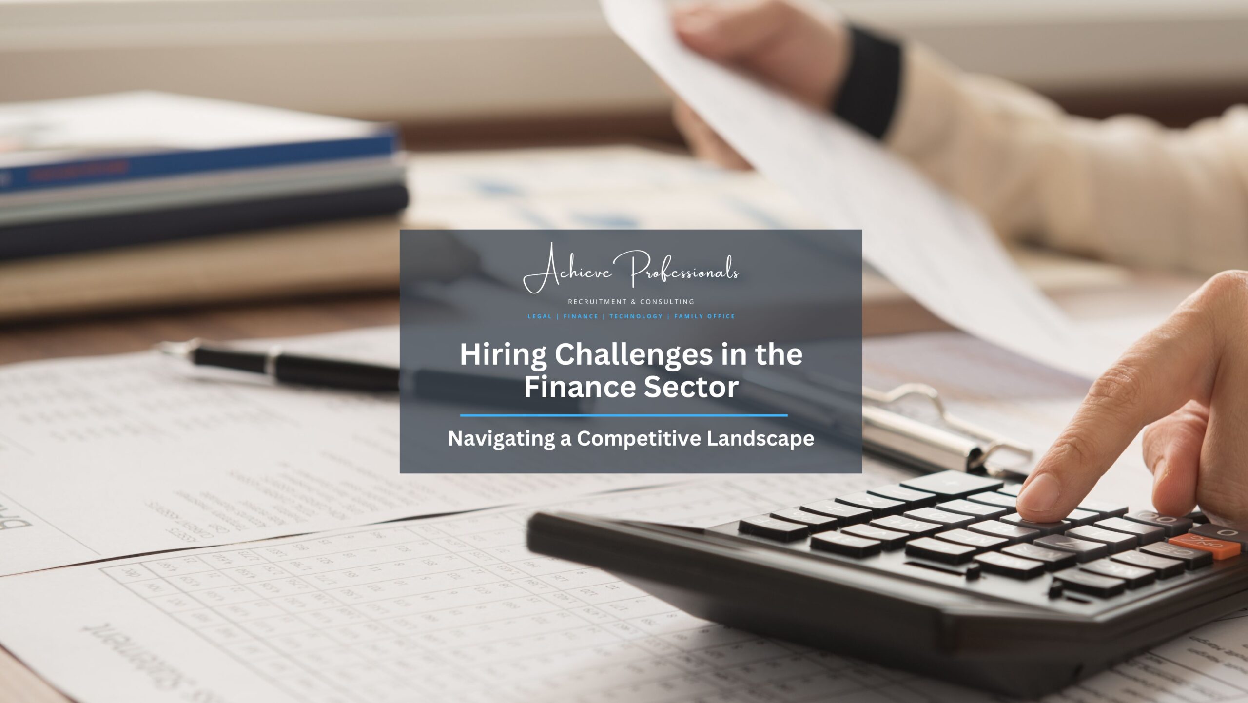 Hiring challenges in finance recruitment 