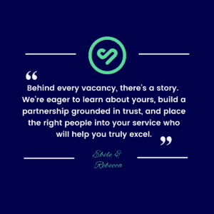 Behind every vacancy there's a story.